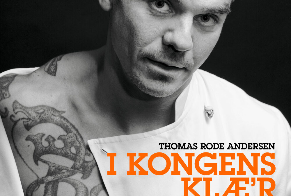 Thomas Rode – I kongens klæ’r